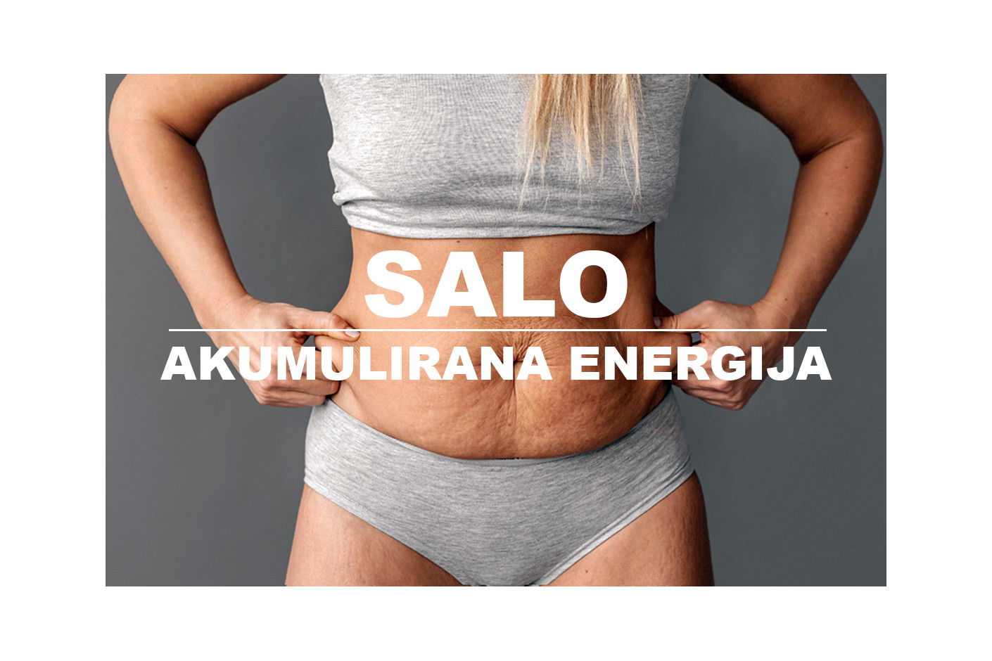 SALO - AKUMULIRANA ENERGIJA